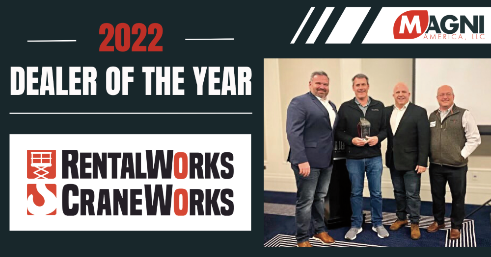 Magni Awards CraneWorks/RentalWorks Dealer of the Year 